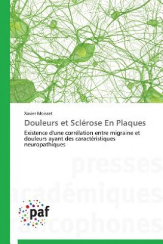 Carte Douleurs Et Sclerose En Plaques Xavier Moisset