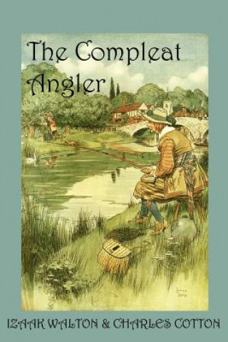 Carte Compleat Angler Charles Cotton