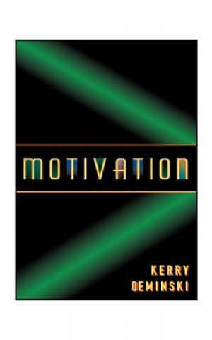 Kniha Motivation Kerry Deminski
