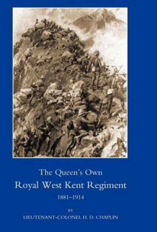 Carte Queen's Own Royal West Kent Regiment, 1881- 1914 H. D. Chaplin