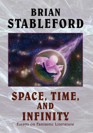 Book Space, Time, and Infinity Brian M Stableford