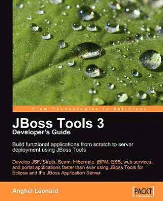 Book JBoss Tools 3 Developers Guide Anghel Leonard