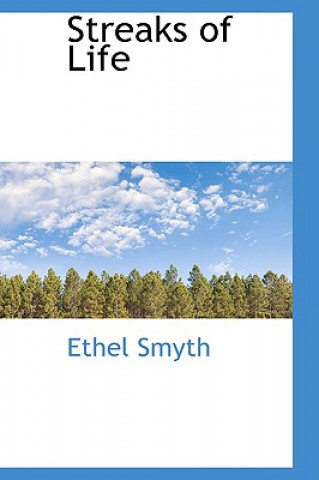 Könyv Streaks of Life Ethel Smyth