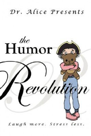 Książka Humor Revolution Dr Alice