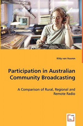 Kniha Participation in Australian Community Broadcasting Kitty Van Vuuren