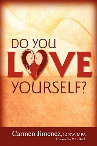 Kniha Do You Love Yourself? Carmen Jimenez Lcsw Mpa