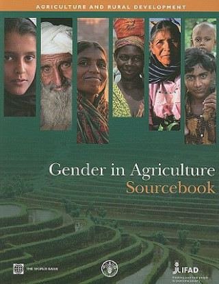 Könyv Gender in Agriculture Sourcebook World Bank