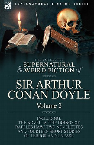 Kniha Collected Supernatural and Weird Fiction of Sir Arthur Conan Doyle Doyle