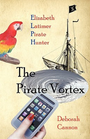 Könyv Pirate Vortex Deborah Cannon