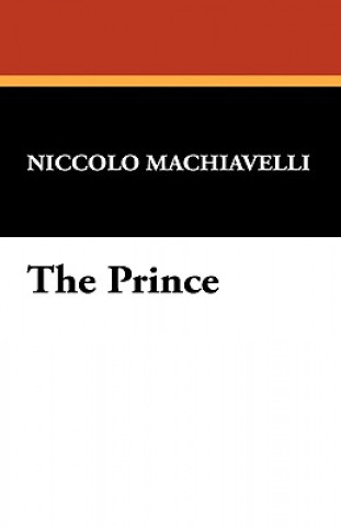 Knjiga Prince Niccolo (Lancaster University) Machiavelli