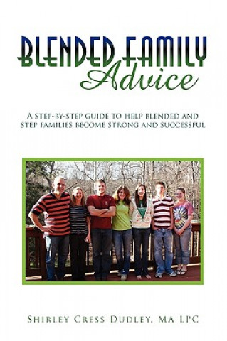 Kniha Blended Family Advice Shirley Cress Ma Lpc Dudley