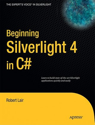 Könyv Beginning Silverlight 4 in C# Robert L. Lair