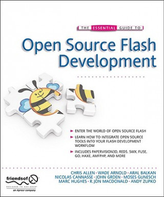 Carte Essential Guide to Open Source Flash Development Marc Hughes