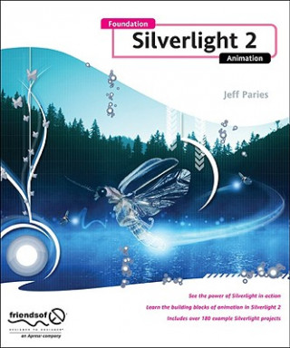 Carte Foundation Silverlight 2 Animation Jeff Paries