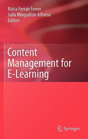 Kniha Content Management for E-Learning Núria Ferran Ferrer