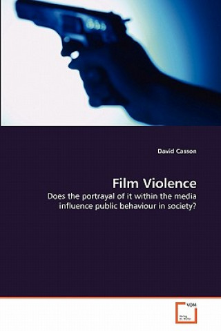 Könyv Film Violence David Casson