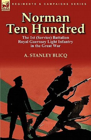 Kniha Norman Ten Hundred A Stanley Blicq