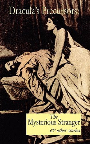 Boek Dracula's Precursors Mary Cholmondeley