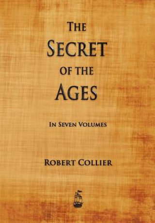 Kniha Secret of the Ages Robert Collier