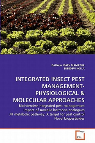 Kniha Integrated Insect Pest Management-Physiological & Molecular Approaches Sreedevi Kolla