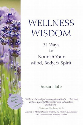 Kniha Wellness Wisdom Susan Tate