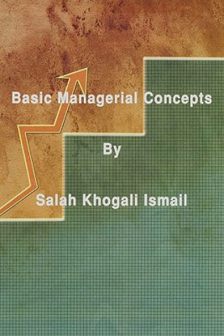 Knjiga Basic Managerial Concepts Ismail