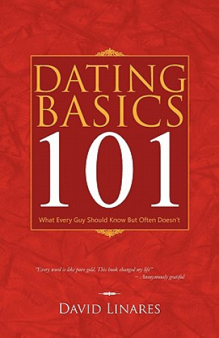 Livre Dating Basics 101 David Linares