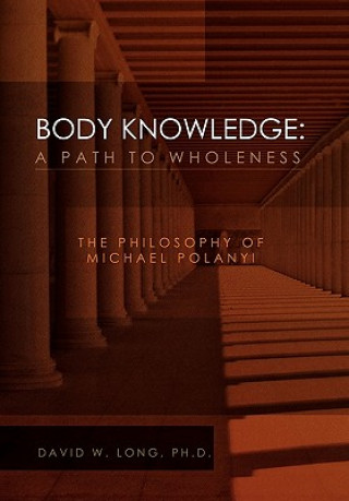 Kniha Body Knowledge Long