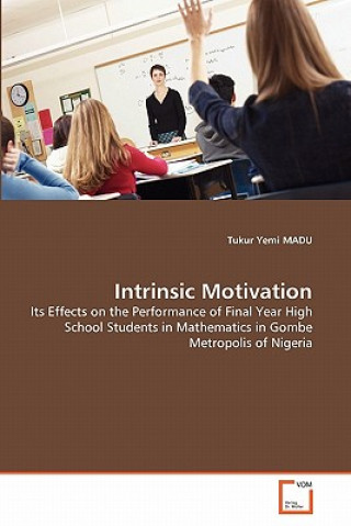 Knjiga Intrinsic Motivation Tukur Yemi Madu