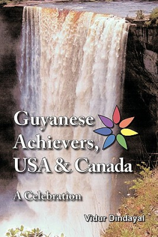 Book Guyanese Achievers USA & Canada Vidur Dindayal