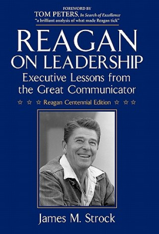 Kniha Reagan on Leadership James M Strock