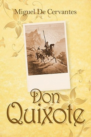 Könyv Don Quixote Miguel de Cervantes Saavedra