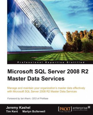 Könyv Microsoft SQL Server 2008 R2 Master Data Services Martyn Bullerwell
