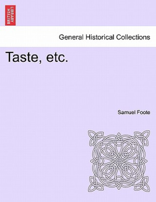 Carte Taste, Etc. Samuel Foote