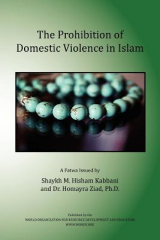 Buch Prohibition of Domestic Violence in Islam Homayra Ziad