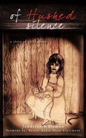 Buch Of Hushed Silence Jennifer Whitman