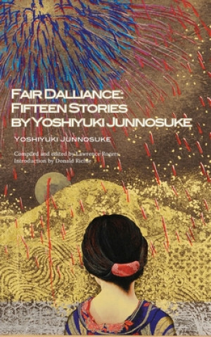 Kniha Fair Dalliance Junnosuke Yoshiyuki
