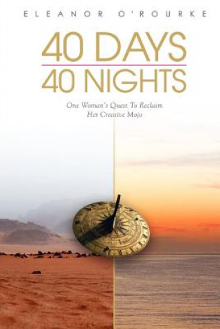 Buch 40 Days 40 Nights Eleanor Mary O'Rourke