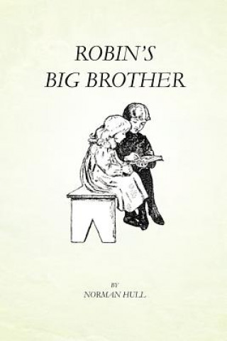 Könyv Robin's Big Brother Norman Hull