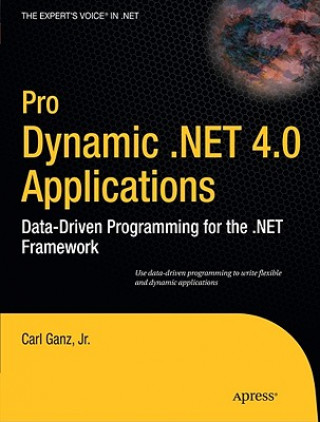 Könyv Pro Dynamic .NET 4.0 Applications Carl Ganz