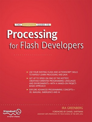 Könyv Essential Guide to Processing for Flash Developers Ira Greenberg