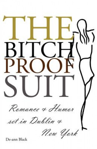 Kniha Bitch-Proof Suit De-ann Black