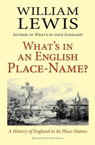 Kniha What's in an English Place-name? William Lewis