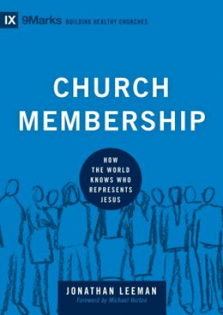 Carte Church Membership Jonathan Leeman