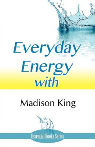 Könyv Everyday Energy Madison King