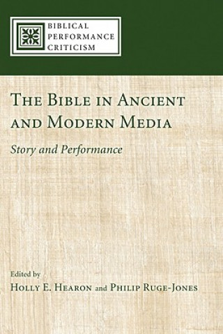 Книга Bible in Ancient and Modern Media Holly E. Hearon