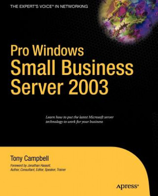 Kniha Pro Windows Small Business Server 2003 T. Campbell