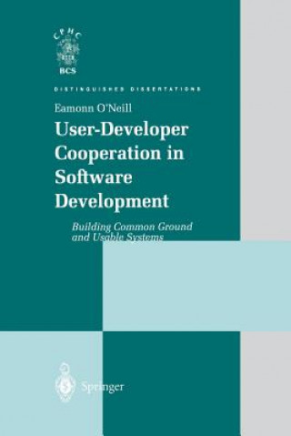 Knjiga User-Developer Cooperation in Software Development Eamonn P. O'Neill