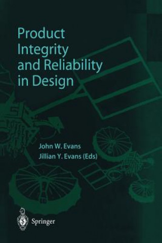 Książka Product Integrity and Reliability in Design Jillian Y. Evans