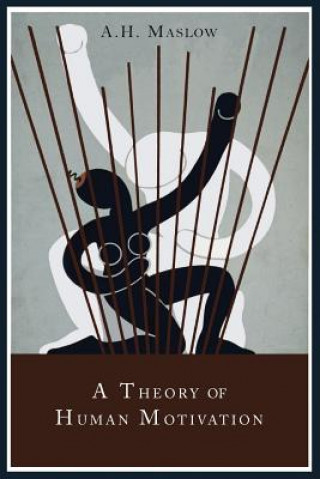 Книга Theory of Human Motivation Abraham H Maslow